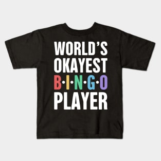 Funny Bingo Player Quote Kids T-Shirt